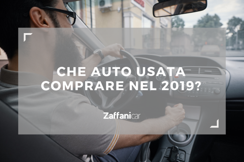 Cercate un&rsquo;auto usata? Ecco le tendenze 2019
